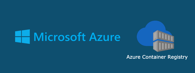 Push Docker Images to Azure Container Registry using Azure CLI