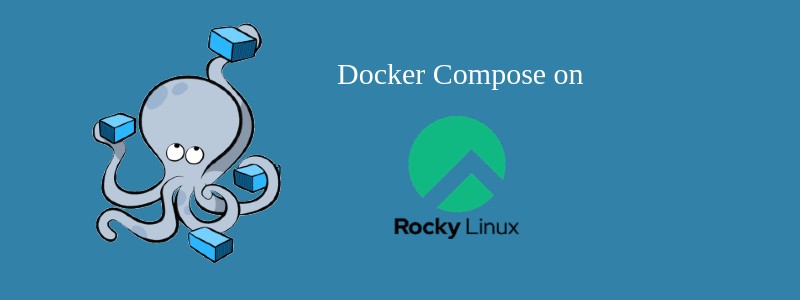 How to install Docker Compose on Rocky Linux 8