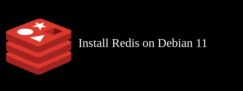How to install Redis on Debian 11